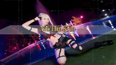 nổ hũ Kèo