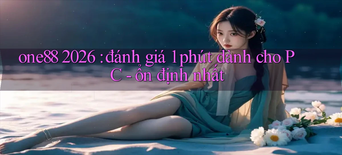 one88   Ứng Dụng Game 2026   Tải Nhanh