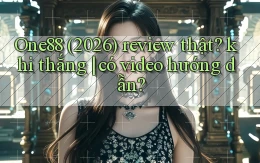 One88 (2026) review thật khi thắng có video hướng dẫn