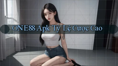 one88  apk tỷ lệ cược cao
