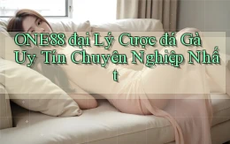 one88  đại lý cược đá gà uy tín chuyên nghiệp nhất