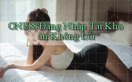 one88  Đăng nhập tài khoản không lỗi