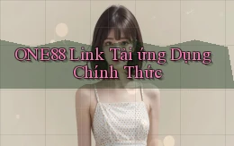 one88  Link tải ứng dụng chính thức
