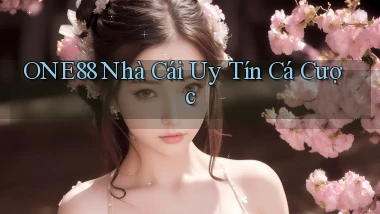 one88  Nhà cái uy tín cá cược
