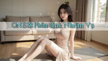 one88  phân định nhiệm vụ