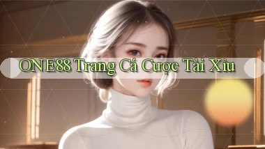 one88  trang cá cược tài xỉu