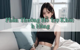 Phần thưởng Hỗ trợ khách hàng